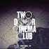 Two Door Cinema Club - Tourist History (2010).jpg