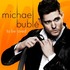 Michael Buble - To Be Loved.JPG