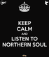 keep-calm-and-listen-to-northern-soul.png