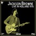 jackson browne - holland 1976.jpg