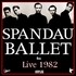 spandau ballet - live 1982.jpg